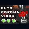 Lil Braazy - P**o Corona Virus - Single